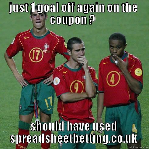 portugal crying - JUST 1 GOAL OFF AGAIN ON THE COUPON ?  SHOULD HAVE USED SPREADSHEETBETTING.CO.UK Misc