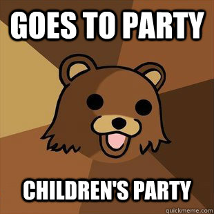 GOES TO PARTY CHILDREN'S PARTY - GOES TO PARTY CHILDREN'S PARTY  Farming Pedobear