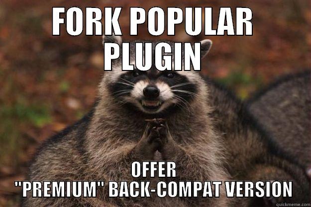 FORK POPULAR PLUGIN OFFER 