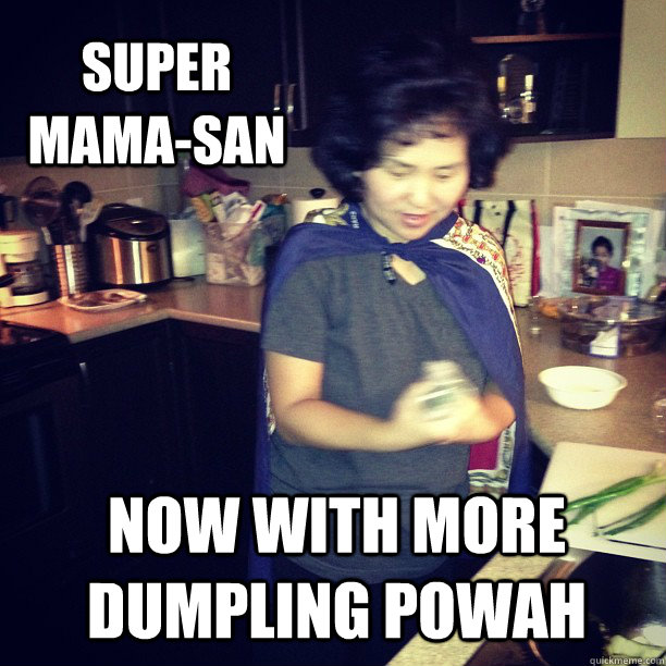 Super Mama-San Now With More Dumpling POwah - Super Mama-San Now With More Dumpling POwah  Misc