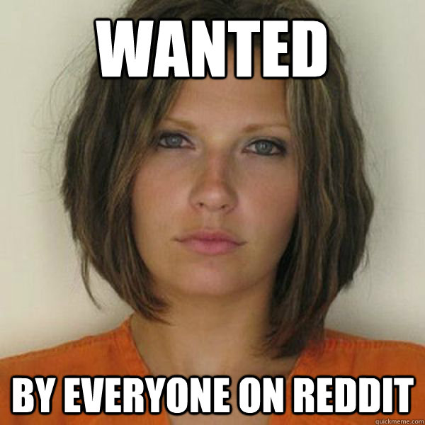 wanted by everyone on reddit  Attractive Convict