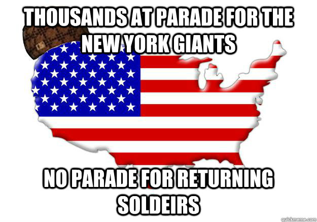 Thousands at parade for the New York Giants No parade for returning soldeirs  Scumbag america