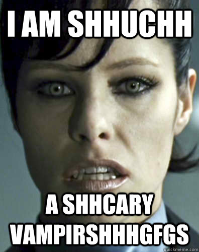 i am shhuchh a shhcary vampirshhhgfgs - i am shhuchh a shhcary vampirshhhgfgs  intimidating parker posey