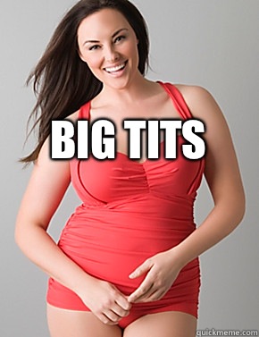   Big tits  Good sport plus size woman