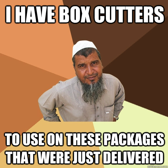 I have box cutters to use on these packages that were just delivered - I have box cutters to use on these packages that were just delivered  Ordinary Muslim Man