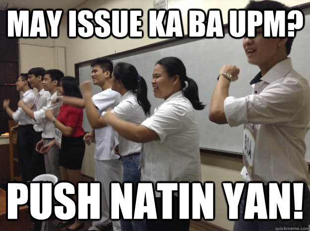 MAY ISSUE KA BA UPM? PUSH NATIN YAN! - MAY ISSUE KA BA UPM? PUSH NATIN YAN!  PUSH8