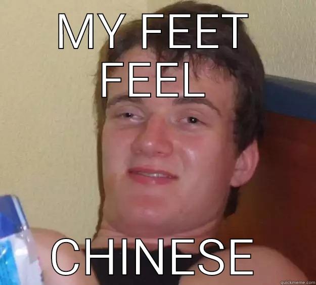 MY FEET FEEL CHINESE 10 Guy