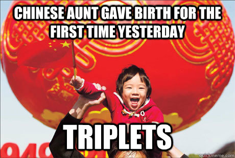 chinese aunt gave birth for the first time yesterday triplets  Second World Success