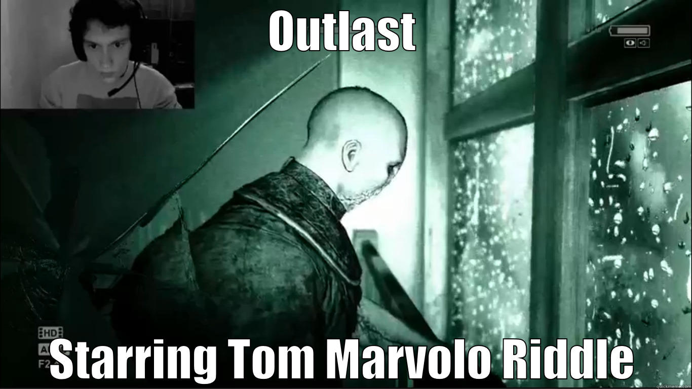 OUTLAST STARRING TOM MARVOLO RIDDLE Misc