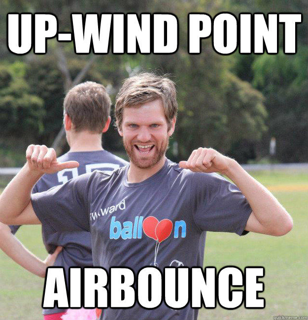 up-wind point airbounce  Intermediate Male Ultimate Player