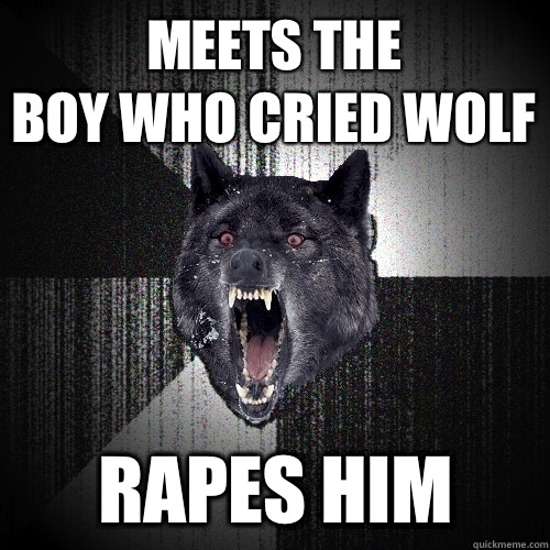 Meets the 
boy who cried wolf RapeS him - Meets the 
boy who cried wolf RapeS him  Insanity Wolf