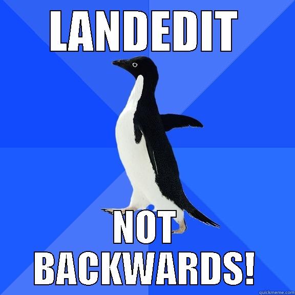 LANDEDIT NOT BACKWARDS! Socially Awkward Penguin