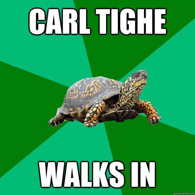 Carl Tighe Walks in  Torrenting Turtle