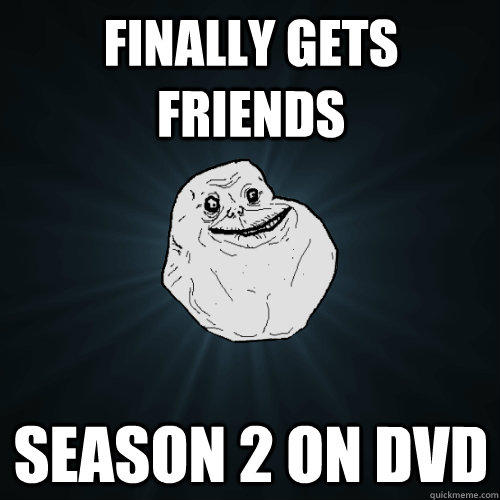 Finally gets friends Season 2 on DVD  