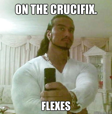 On the Crucifix. Flexes  Guido Jesus