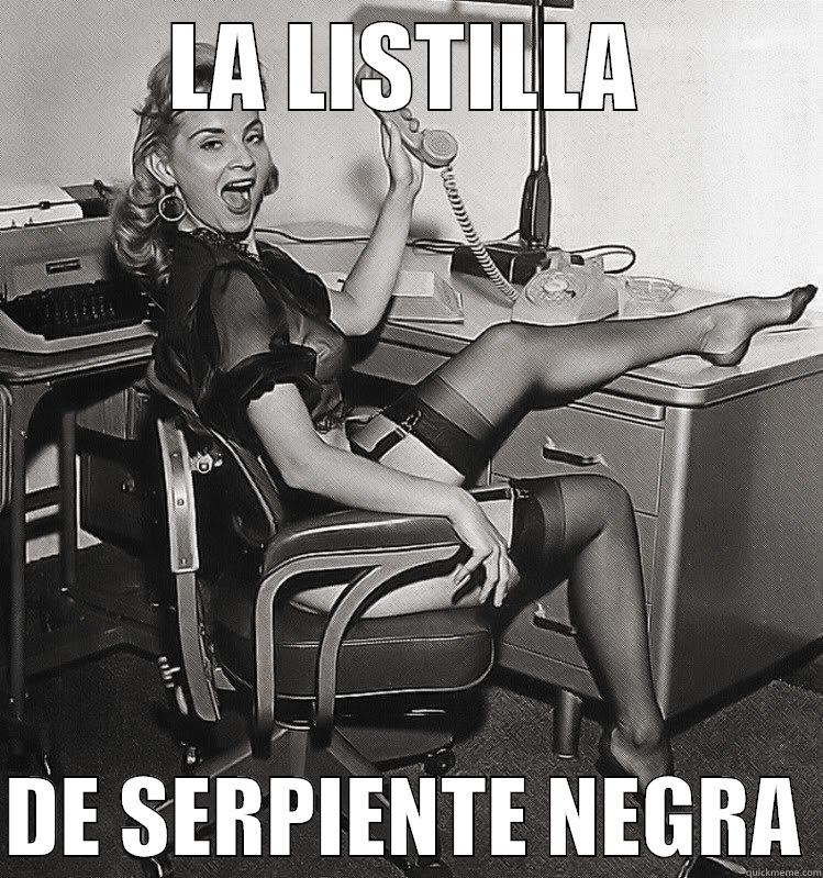 vintage secretary - LA LISTILLA  DE SERPIENTE NEGRA Misc