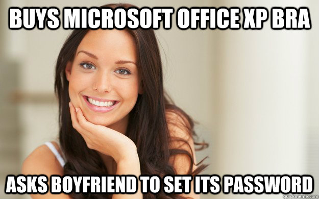 buys microsoft office xp bra asks boyfriend to set its password  Good Girl Gina