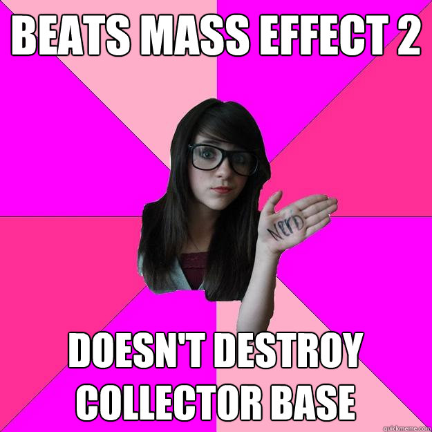 Beats Mass Effect 2 Doesn't Destroy Collector Base  Idiot Nerd Girl