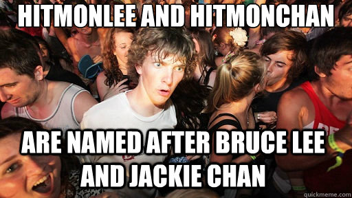 Hitmonlee and hitmonchan are named after bruce lee and jackie chan  Sudden Clarity Clarence