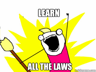 Learn             All the Laws  All The Things