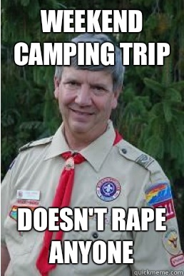 Weekend Camping Trip Doesn't rape anyone  Harmless Scout Leader