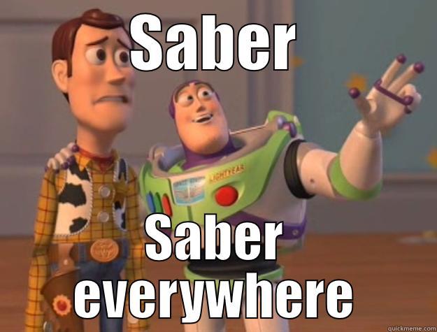 SABER SABER EVERYWHERE Toy Story