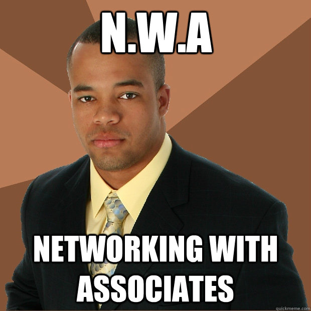 N.W.A Networking With Associates  Successful Black Man