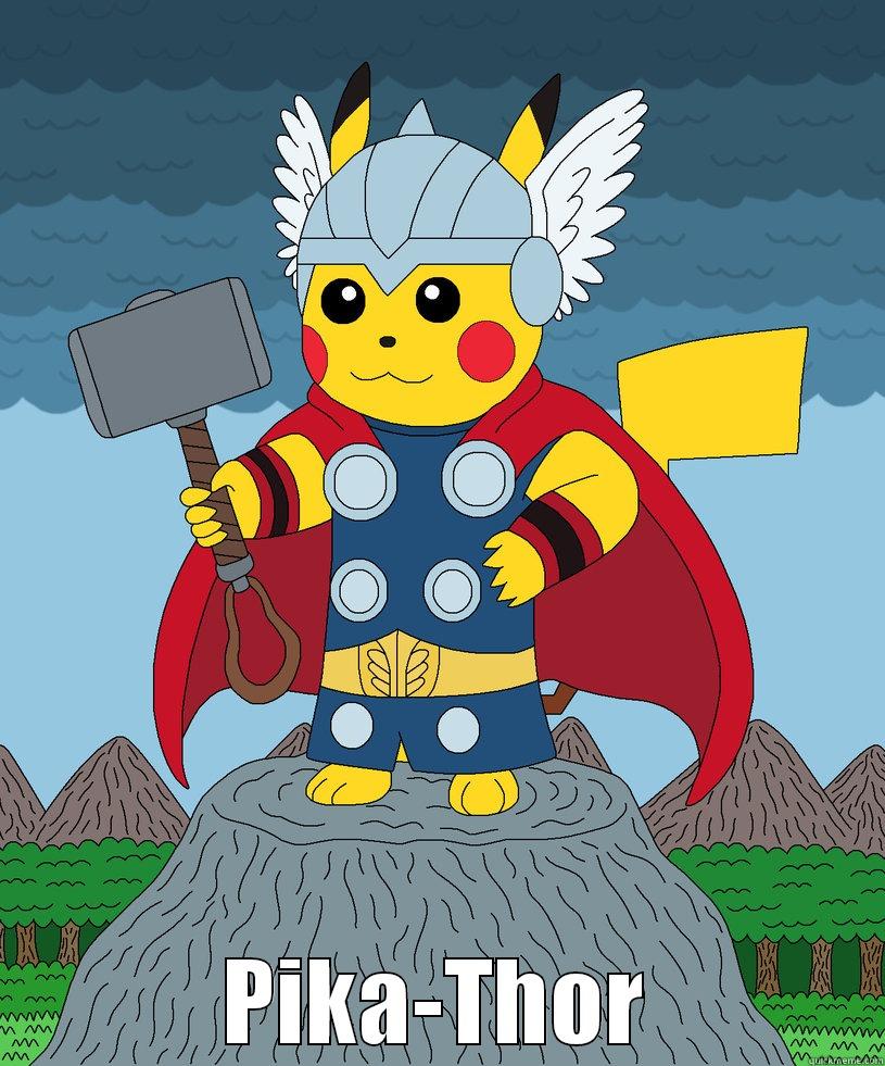  PIKA-THOR Misc