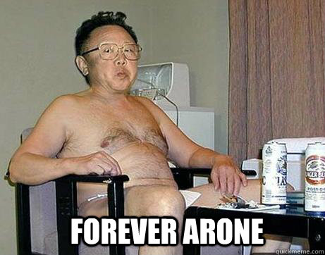 Forever arone - Forever arone  Kim Jong-il