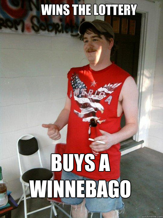 wins the lottery buys a winnebago  Redneck Randal