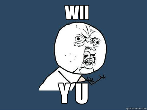 WII Y U  Y U No