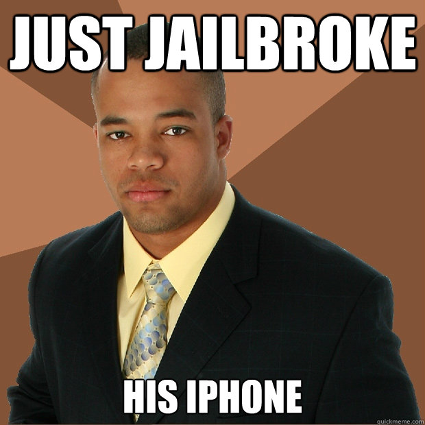 Just JAILBROKE His iphone  Successful Black Man