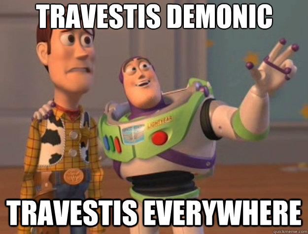 travestis demonic travestis everywhere - travestis demonic travestis everywhere  Toy Story