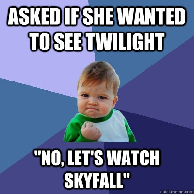 Asked if she wanted to see twilight 