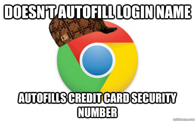 Doesn't autofill login name autofills credit card security number  