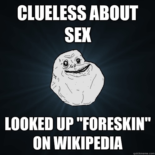 Clueless about sex Looked up 