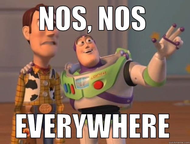 NOS, NOS EVERYWHERE Toy Story