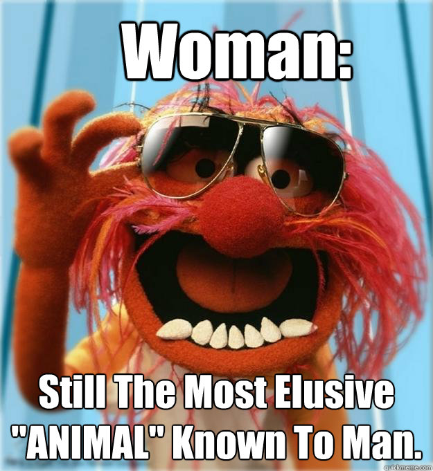 Woman: Still The Most Elusive 