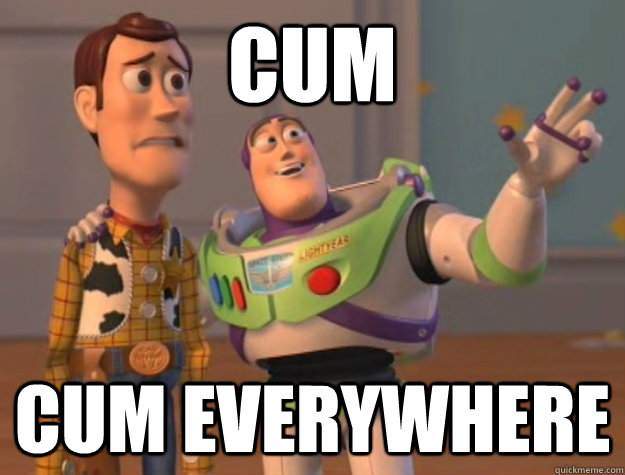 Cum cum everywhere  Buzz Lightyear