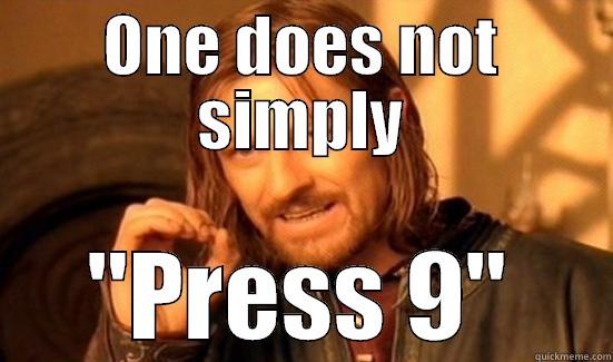 ONE DOES NOT SIMPLY 