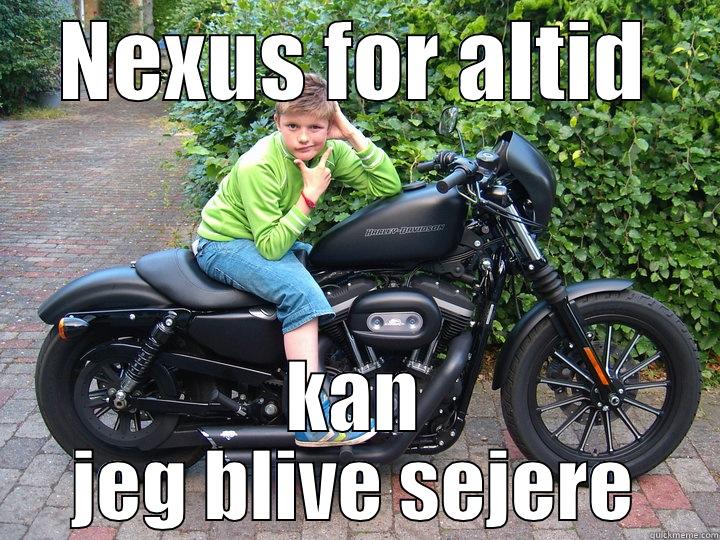 NEXUS FOR ALTID KAN JEG BLIVE SEJERE Misc