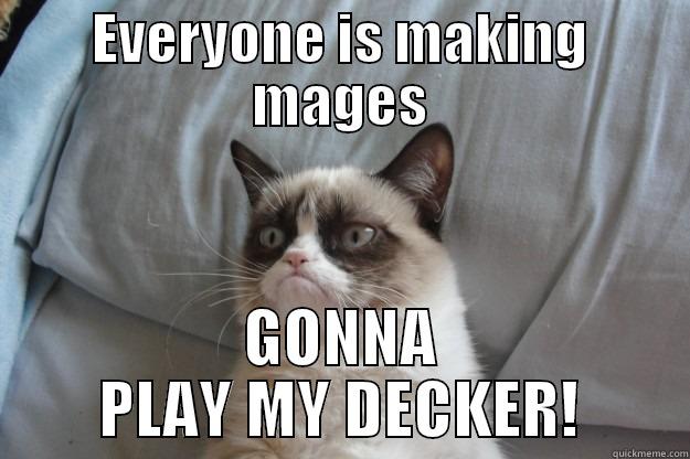 Contrarian Shadowrunning - EVERYONE IS MAKING MAGES GONNA PLAY MY DECKER! Grumpy Cat