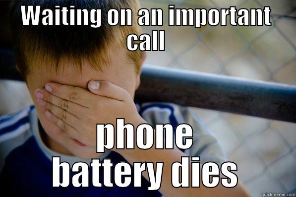 energystored meem - WAITING ON AN IMPORTANT CALL PHONE BATTERY DIES Confession kid