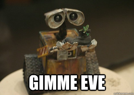  GIMME EVE -  GIMME EVE  Sad Walle