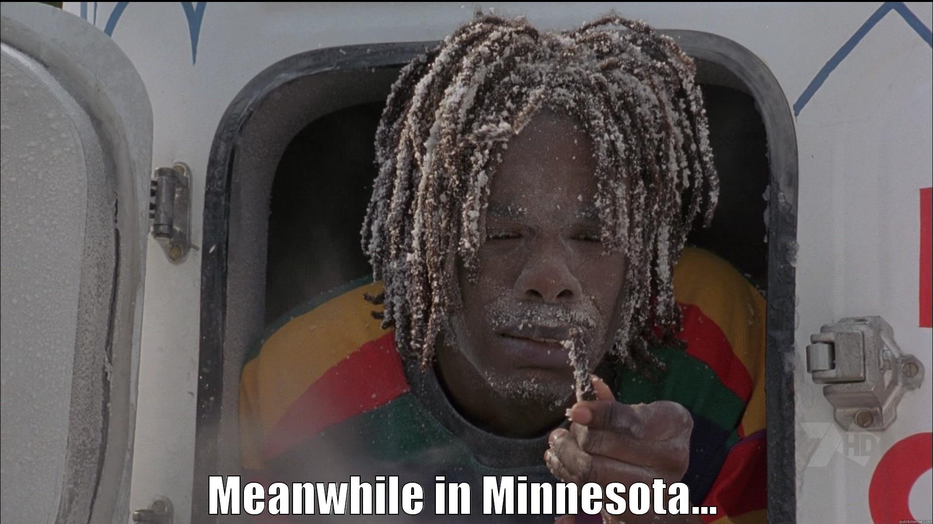  MEANWHILE IN MINNESOTA... Misc