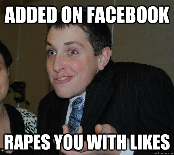 Added on facebook rapes you with Likes  Ari Gold