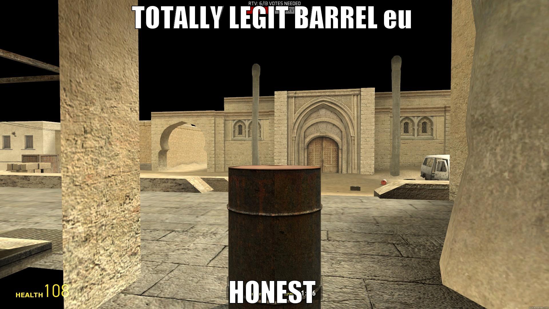 Prop Hunt - TOTALLY LEGIT BARREL EU HONEST Misc