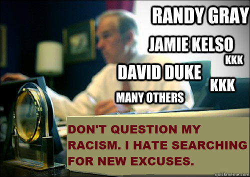 jamie kelso david duke randy gray many others kkk  kkk  Ron Paul