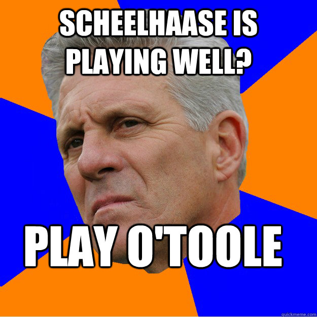 Scheelhaase is playing well? Play O'Toole - Scheelhaase is playing well? Play O'Toole  Uninformed Zook