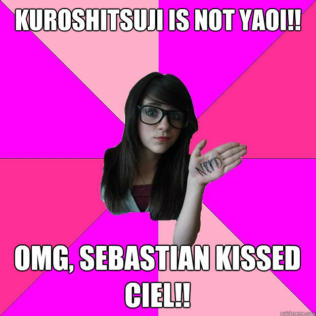 kuroshitsuji is NOT yaoi!! OMG, SEBASTIAN KISSED CIEL!! - kuroshitsuji is NOT yaoi!! OMG, SEBASTIAN KISSED CIEL!!  Idiot Nerd Girl